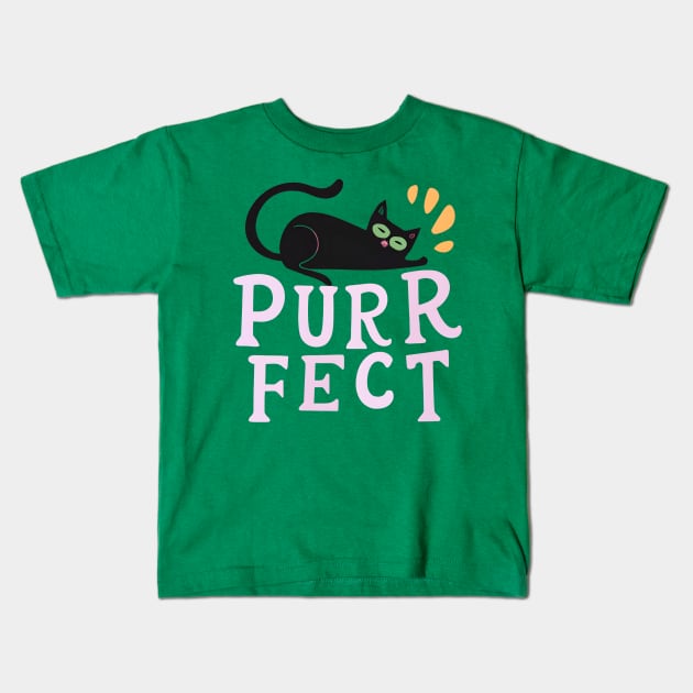 Purrfect Kids T-Shirt by NomiCrafts